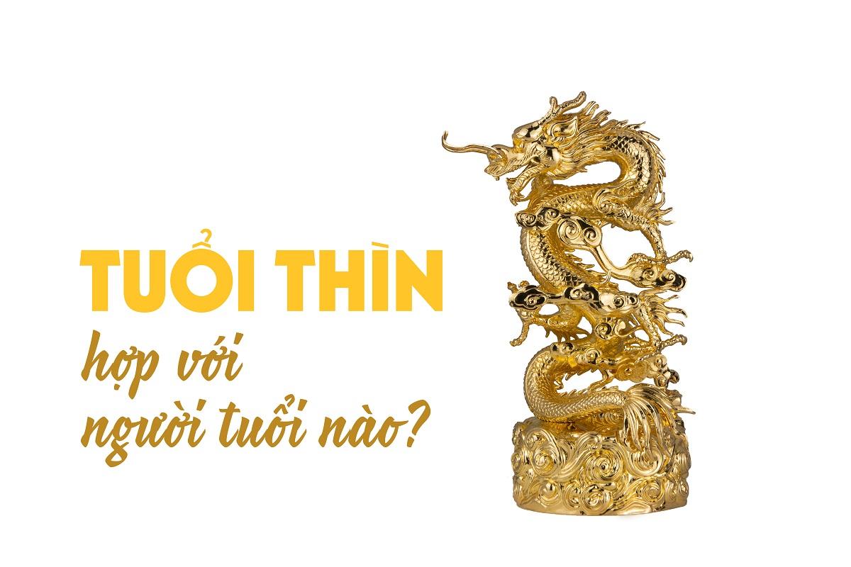 Người tuổi thìn hợp và xung khắc với tuổi nào trong làm ăn, hôn nhân?