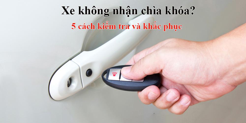 xe không nhận chìa khóa